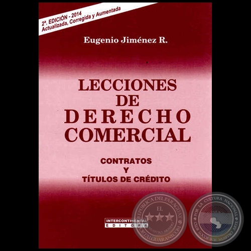 LECCIONES DE DERECHO COMERCIAL - 2ª EDICIÓN - Autor: EUGENIO JIMÉNEZ ROLÓN - Año 2014